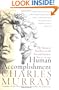Human Accomplishment: The Pursuit of Excellence in the Arts and Sciences, 800 B.C. to 1950