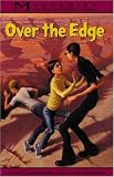Over the Edge (Mysteries in Our National Parks)