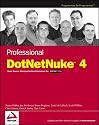 Professional DotNetNuke 4: Open Source Web Application Framework for ASP.NET 2.0 (Programmer to Programmer)