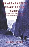On Alexander's Track to the Indus
