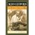 Aldo Leopold: A Fierce Green Fire