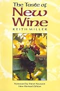 The Taste of New Wine