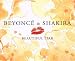 Beyonce Ft. Shakira-Beautiful Liar 2