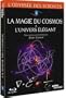 LA MAGIE DU COSMOS & L'UNIVERS ELEGANT
