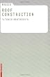 Basics Roof Construction