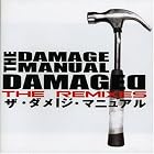 Damaged: The Remixes by The Damage Manual