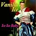 Ice, Ice, Baby (Re-Recorded / Remastered)