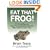 Eat That Frog! 21 Great Ways to Stop Procrastinating and Get More Done in Less Time