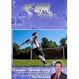 VictoriousChristianLiving:DVDSeminarforindividualorgroupstudy.