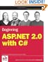 Beginning ASP.NET 2.0 with C# (Wrox Beginning Guides)