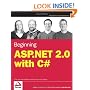 Beginning ASP.NET 2.0 with C# (Wrox Beginning Guides)