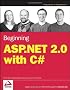 Beginning ASP.NET 2.0 with C# (Wrox Beginning Guides)