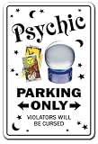 PSYCHIC ~Sign~ parking signs palm reading gypsy tarot