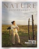 Nature Conservancy Magazine - Winter 2011 (Volume 61, Number 4) - "Welcome to El Uno"