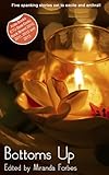 Bottoms up : a collection of five spanking stories