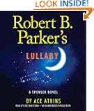 Robert B. Parker's Lullaby (Spenser)