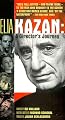 Elia Kazan: A Director's Journey [VHS]