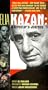 Elia Kazan: A Director's Journey [VHS]