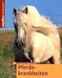 Produkt-Bild: Pferdekrankheiten
