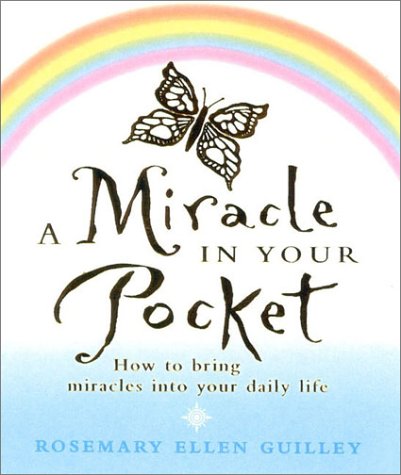 Cover image : A Miracle in Your Pocket: How to Bring Miracles into Your Daily Life