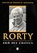 Rorty and His Critics (Philosophers and their Critics)