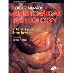 Colour Atlas of Anatomical Pathology