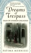 Dreams of Trespass: Tales of a Harem Girlhood