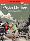 Le Vagabond des Limbes - L Intégrale, tome 2