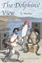 The Dolphin's View: Book 2: Impossible Dream