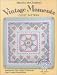 Book Vintage Moments Quilt Pattern