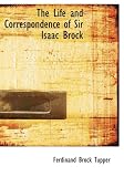 Review BiblioBazaar  / The Life and Correspondence of Sir Isaac Brock (Large Print Edition)