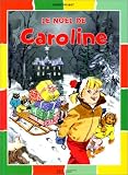 Livres : Le Noël de Caroline