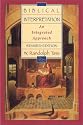 Biblical Interpretation: An Integrated Approach