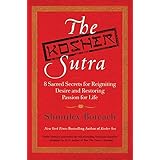 the kosher sutra eight sacred secrets for reigniting desire and restoring passion for life