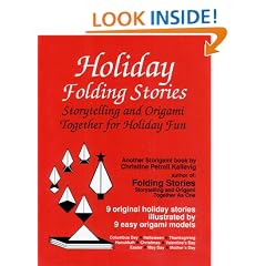 Holiday Folding Stories: Storytelling and Origami Together for Holiday Fun