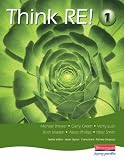 Think RE: Pupil Book 1: Pupil Book Bk. 1