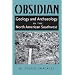 Obsidian: Geology and Archaeology in the North American Southwest