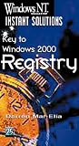" Windows NT Magazine " Instant Solutions: Key to Windows NT4 Registry