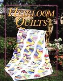 Heirloom Quilts (Workbasket)