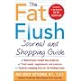The Fat Flush Journal and Shopping Guide (Gittleman)