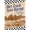 Dirt to Glory on a Fast Track