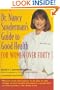 Dr. Nancy Snyderman's Guide to Health: For Women over Forty
