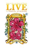 Look at All the Love We Found: A Tribute to Sublime
