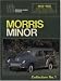 Morris Minor Collection No. 1 1948-80 (Brooklands Road Tests S.) by R M Clarke