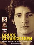Bruce Springsteen: Under Review 1978-1982 Tales of the Working Man