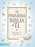 La Primera Biblia de El / His First Bible