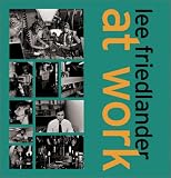 Lee Friedlander At Work