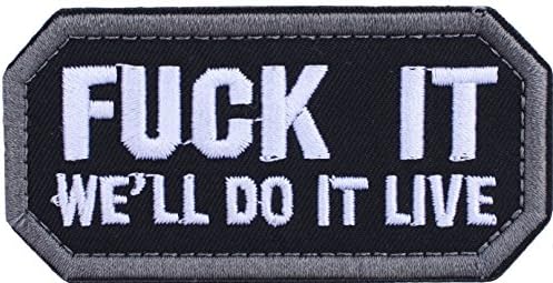 Cavalryman F*** IT We'll Do It Live velcro morale patch