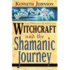 Click here to buy Witchcraft and the Shamanic Journey: Pagan Folkways from the Burning Times by  Ken Johnson.