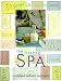 Books : The Home Spa: Creating a Personal Sanctuary